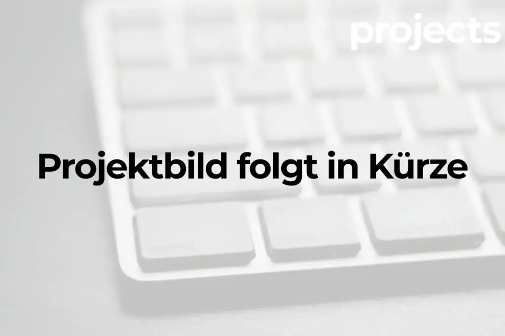 Projektbild folgt in Kürze